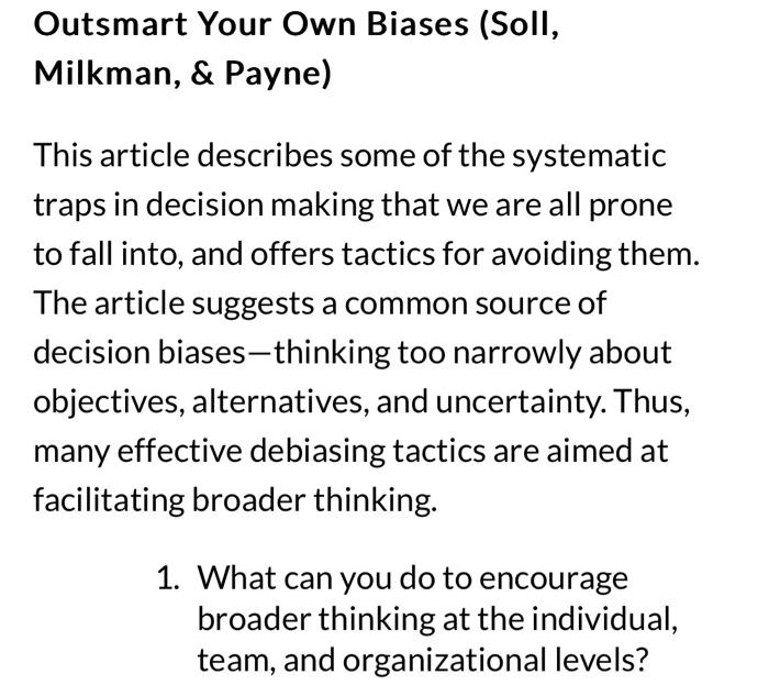 Solved Outsmart Your Own Biases (Soll, Milkman, \& Payne) | Chegg.com