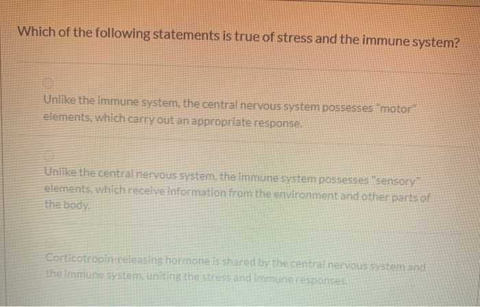 solved-which-of-the-following-statements-is-true-of-stress-chegg