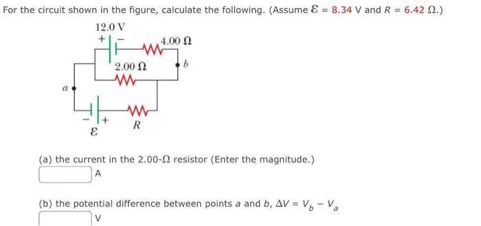Solved For the circuit shown in the figure, calculate the | Chegg.com