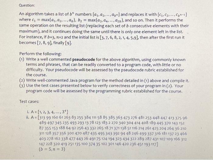 Solved An Algorithm Takes A List Of Bn Numbers [a1,a2,…,abn] | Chegg.com