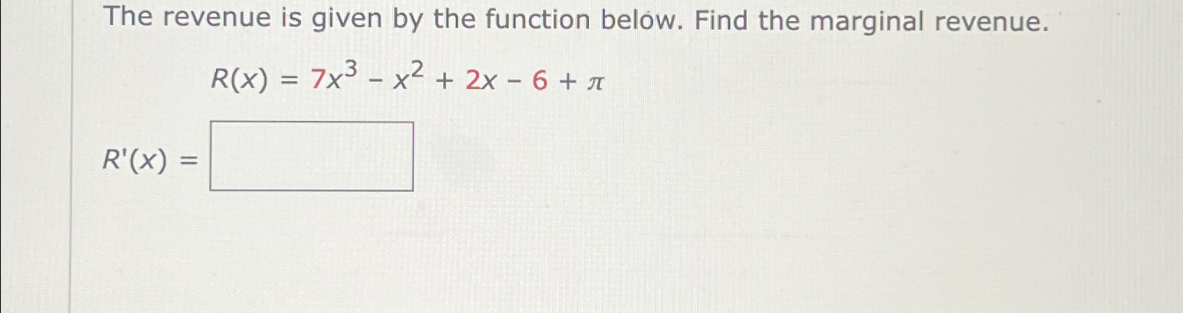 Solved The revenue is given by the function below. Find the | Chegg.com