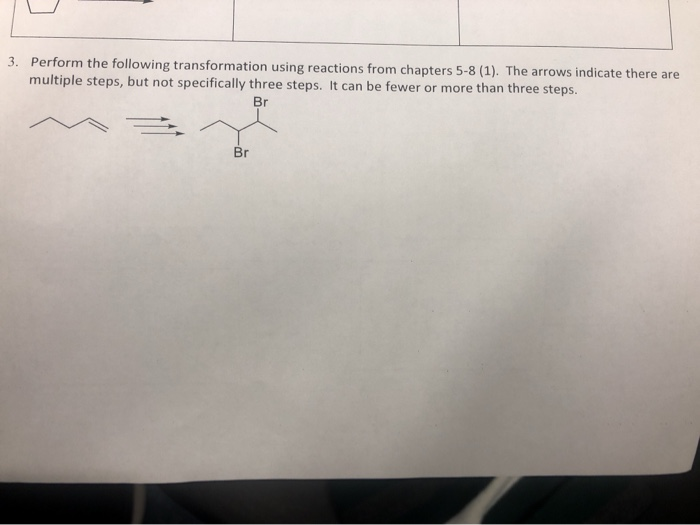 Solved 3. Perform the following transformation using | Chegg.com