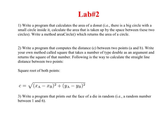 Solved Lab#2 1) Write a program that calculates the area of 
