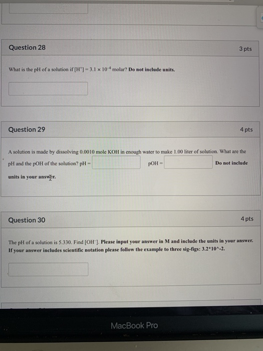 Solved Question 28 3 pts What is the pH of a solution if | Chegg.com