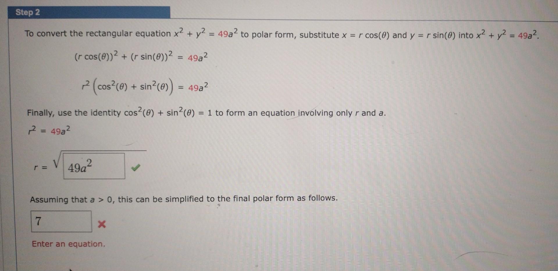 Solved to convert the rectangular equation x2 y2 49a2 to chegg