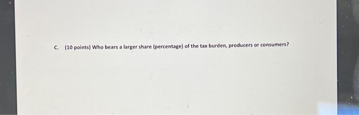 Solved B. (10 points) What are the after-tax prices for
