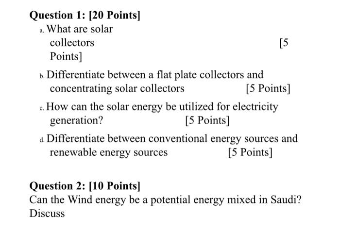 Solved Question 1: [20 Points] A. What Are Solar Collectors | Chegg.com