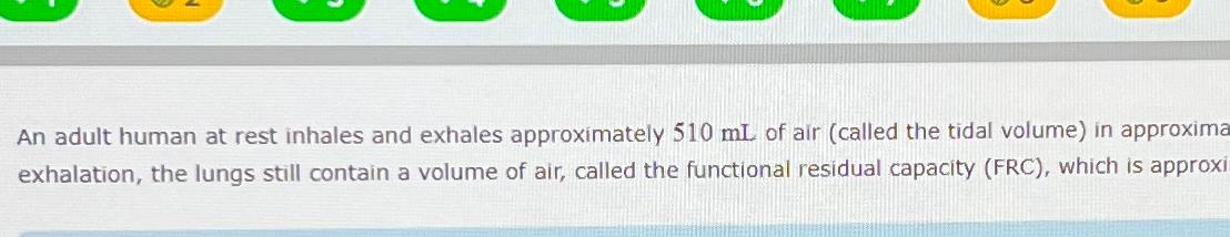 solved-an-adult-human-at-rest-inhales-and-exhales-chegg