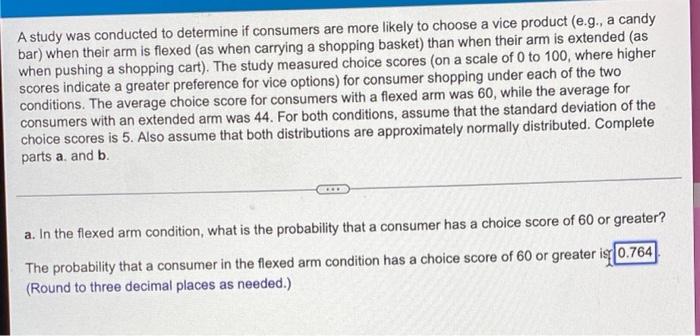 Solved A study was conducted to determine if consumers are | Chegg.com