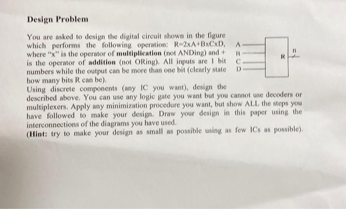 Solved Design Problem. You are asked to design the digital | Chegg.com