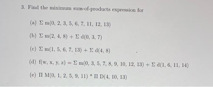 Solved 3. Find The Minimum Sum-of-products Expression For | Chegg.com