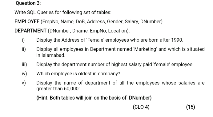 Solved Question 3: Write SQL Queries for following set of | Chegg.com