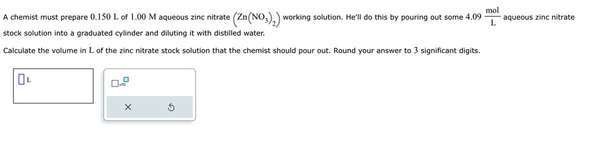 A chemist must prepare 0.150L ﻿of 1.00M ﻿aqueous zinc | Chegg.com