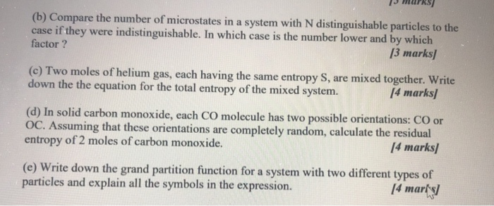 Solved (b) Compare The Number Of Microstates In A System | Chegg.com