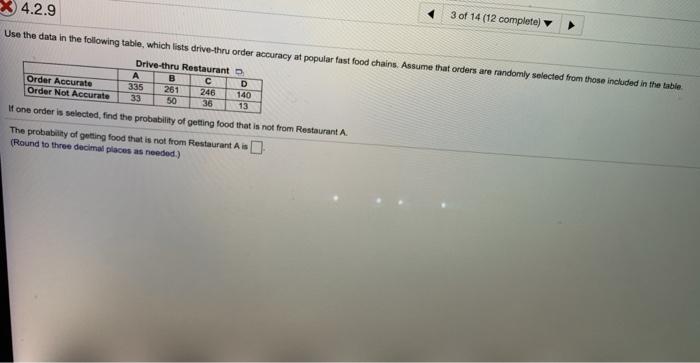 Solved 4.2.9 Use the data in the following table, which | Chegg.com