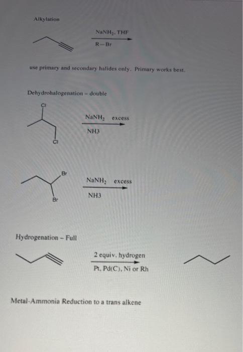 Solved Alkylation Nanh Thf R Br Use Primary And Secondary