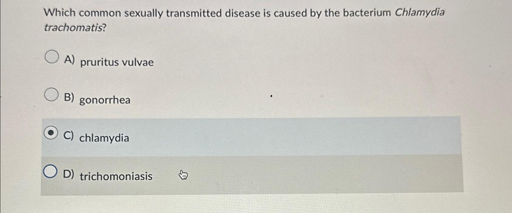 Solved Which Common Sexually Transmitted Disease Is Caused | Chegg.com