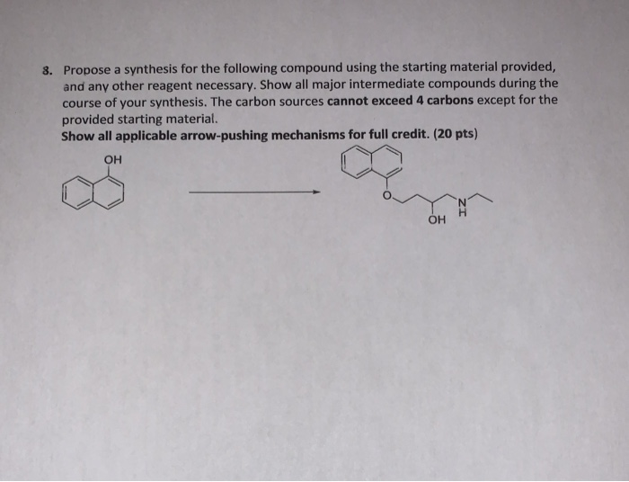 Solved 8. Propose a synthesis for the following compound | Chegg.com