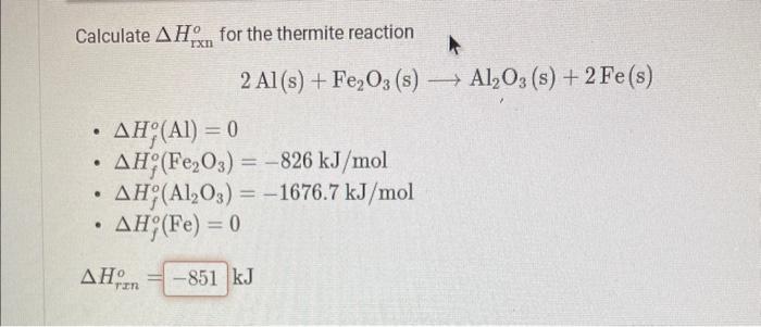 Solved Calculate ΔHrxno for the thermite reaction | Chegg.com