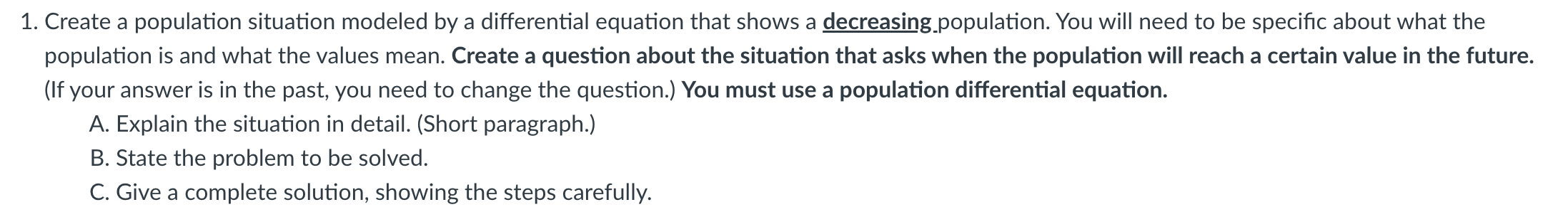 Solved Create a population situation modeled by a | Chegg.com