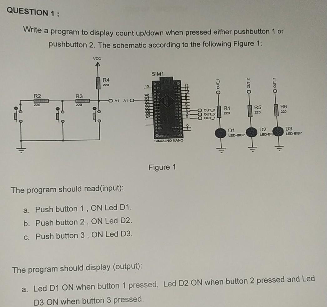 Solved QUESTION 1: Write A Program To Display Count Up/down | Chegg.com