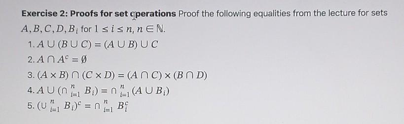 Solved Exercise 2: Proofs For Set çperations Proof The | Chegg.com