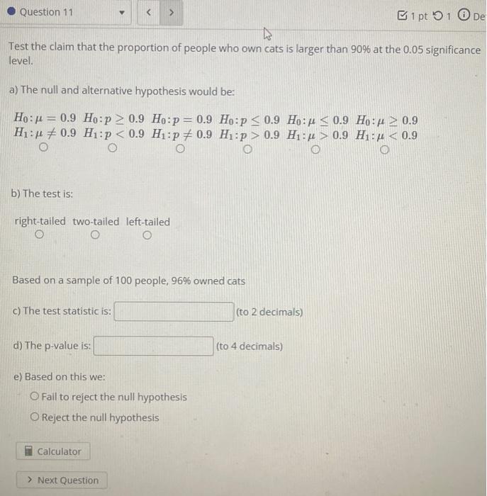 Solved Test the claim that the proportion of people who own | Chegg.com