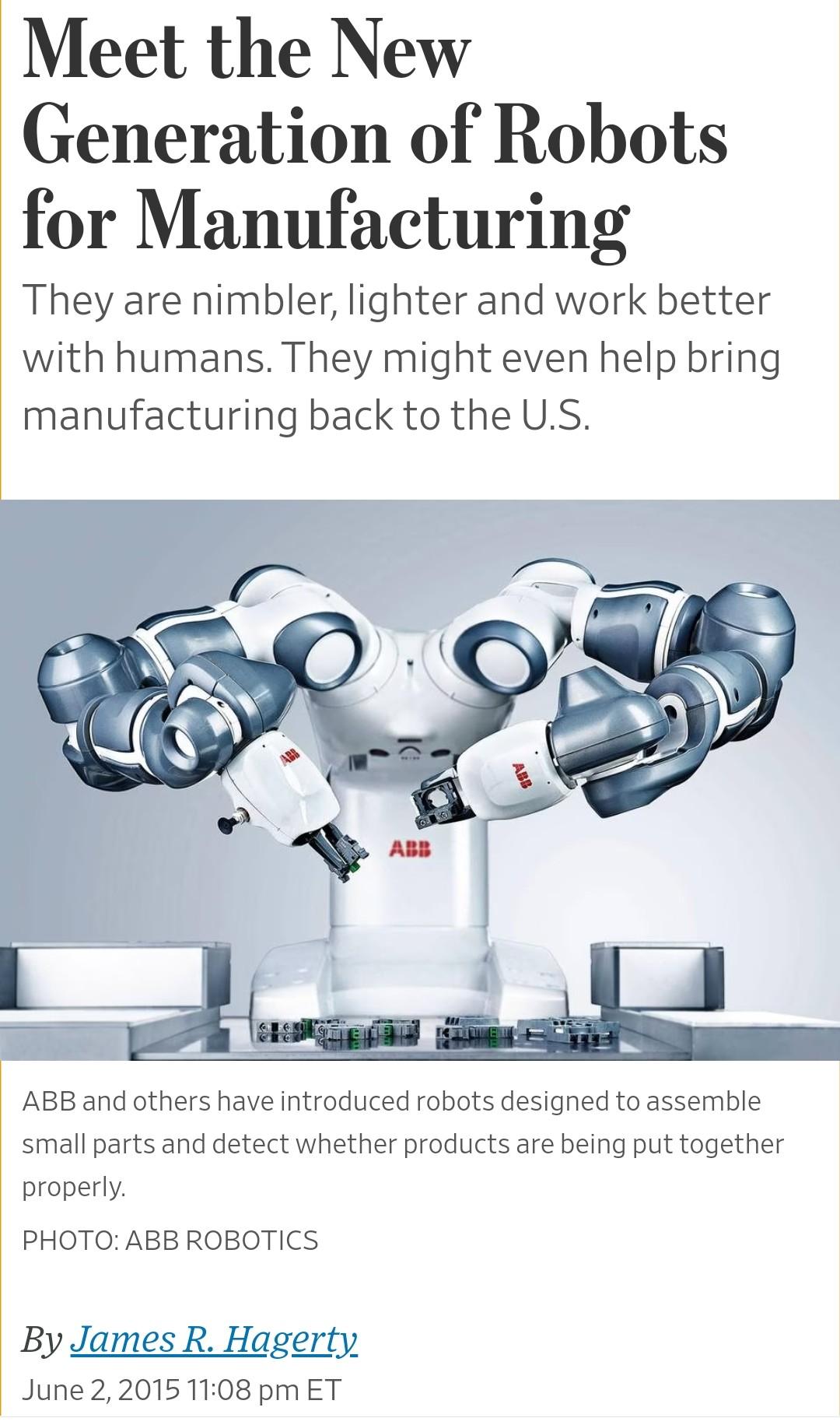 Meet the New Generation of Robots for Manufacturing - WSJ