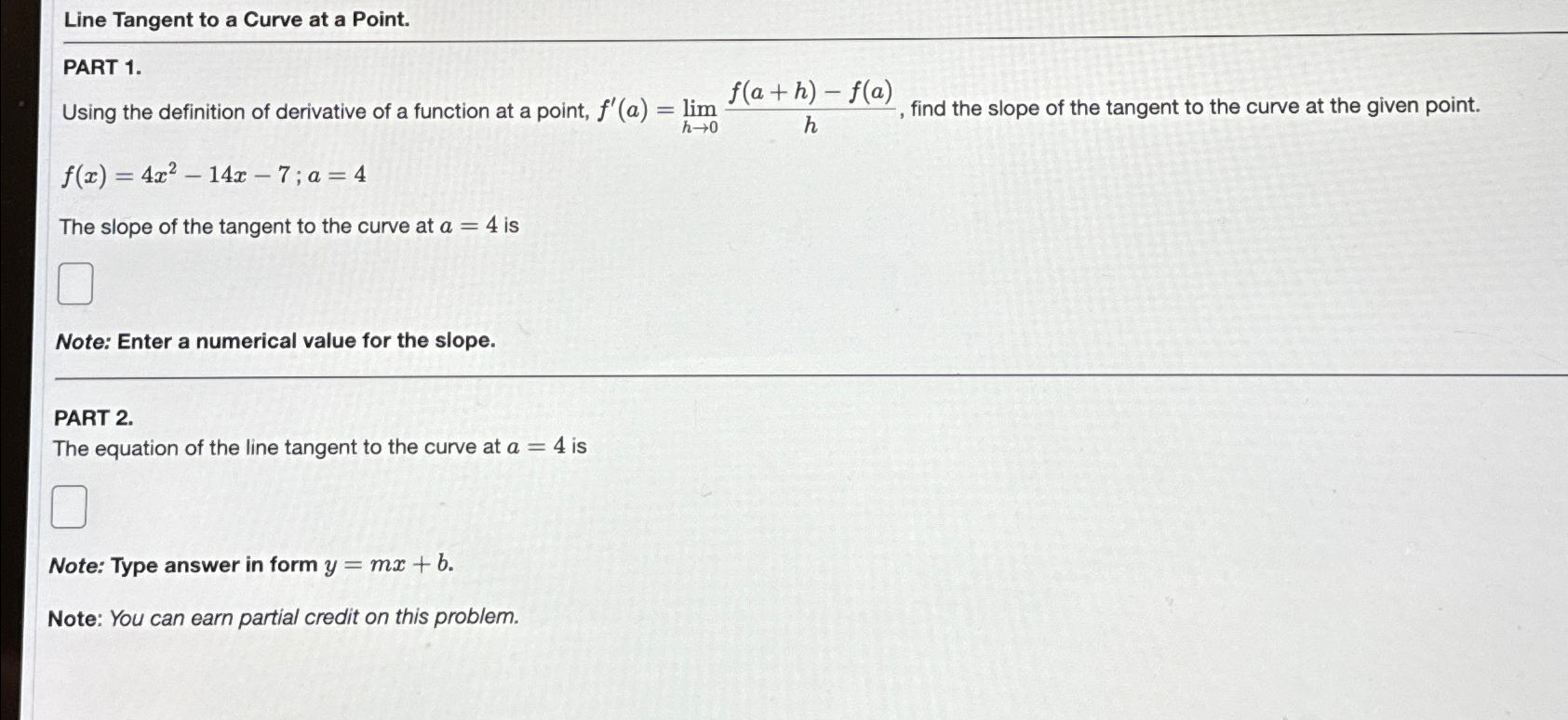 Solved Line Tangent to a Curve at a Point.PART 1.Using the | Chegg.com