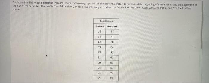 Solved To determine if his teaching method increases | Chegg.com