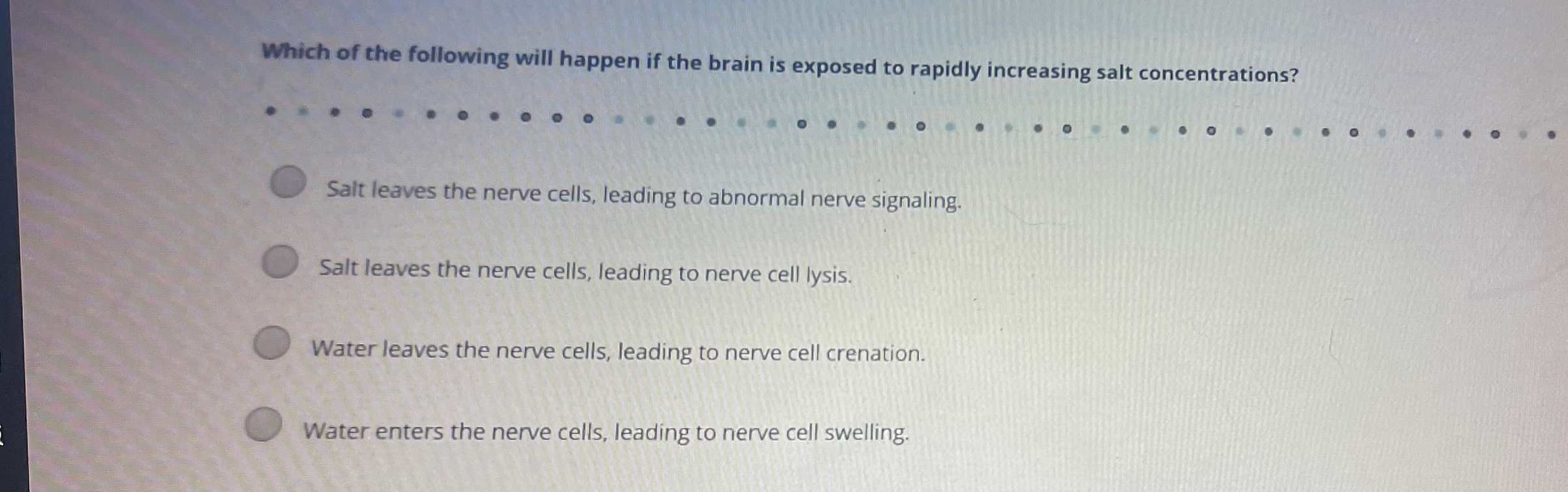 High Quality SOLUTION Which of the following will happen if the brain ...