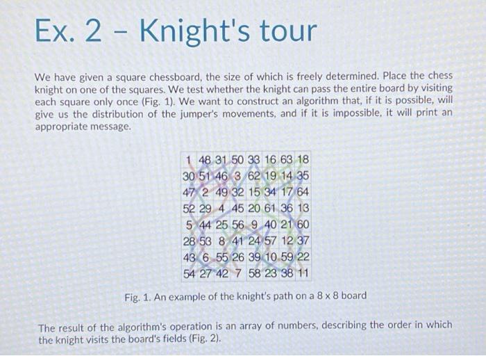 Solved Ex. 2 Knight's tour We have given a square | Chegg.com