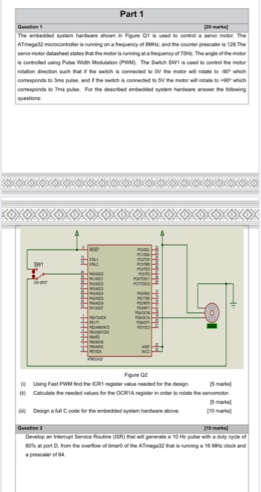 Part 1 Question 1 The embedded system hardware shown | Chegg.com