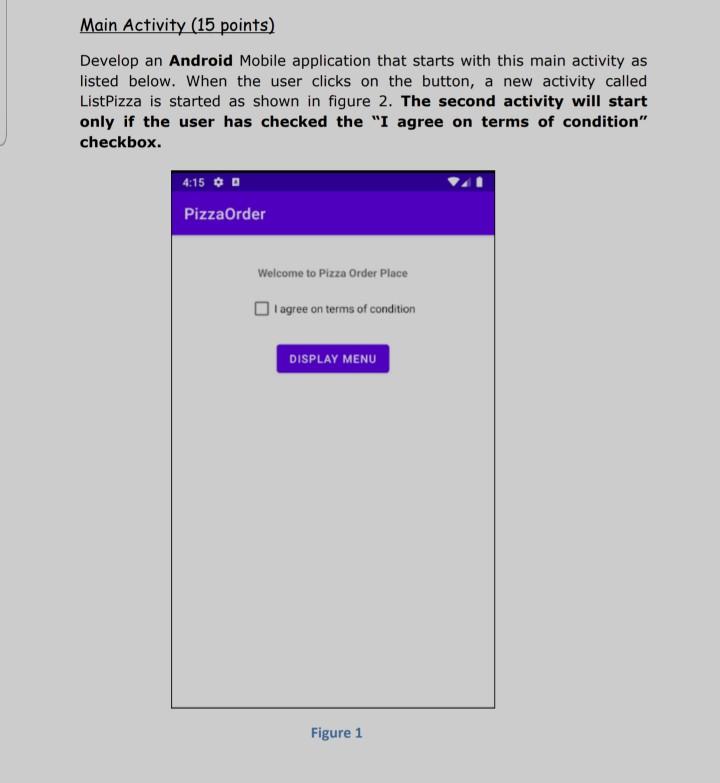 Solved Main Activity (15 points) Develop an Android Mobile | Chegg.com