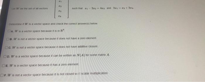 Solved chetermine if Wh is a vector space and check the | Chegg.com