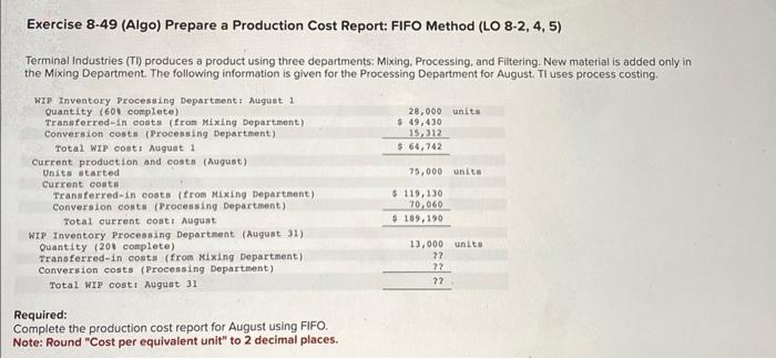 Solved Exercise 8-49 (Algo) Prepare A Production Cost | Chegg.com