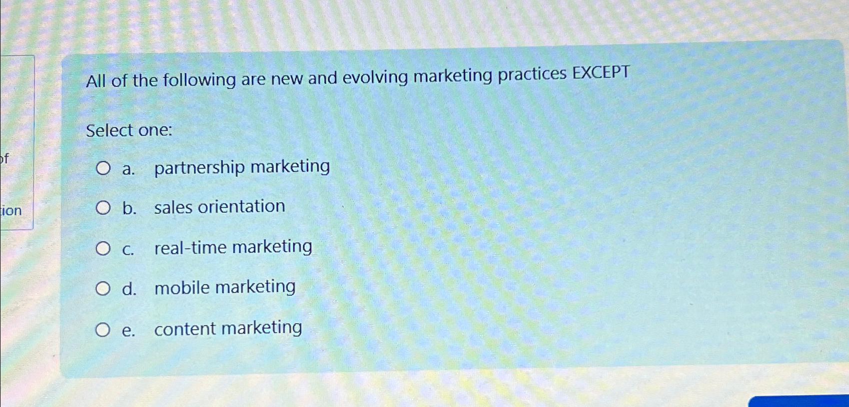 Solved All of the following are new and evolving marketing | Chegg.com