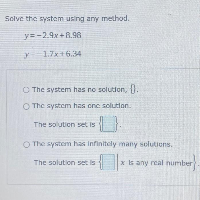 Solved Solve the system using any method. | Chegg.com