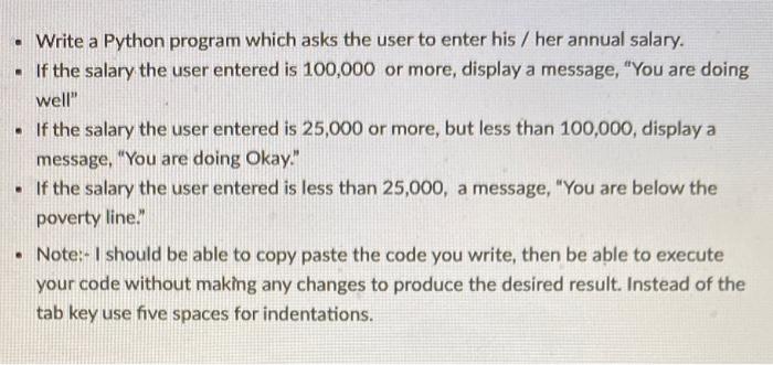 Solved • Write a Python program which asks the user to enter | Chegg.com