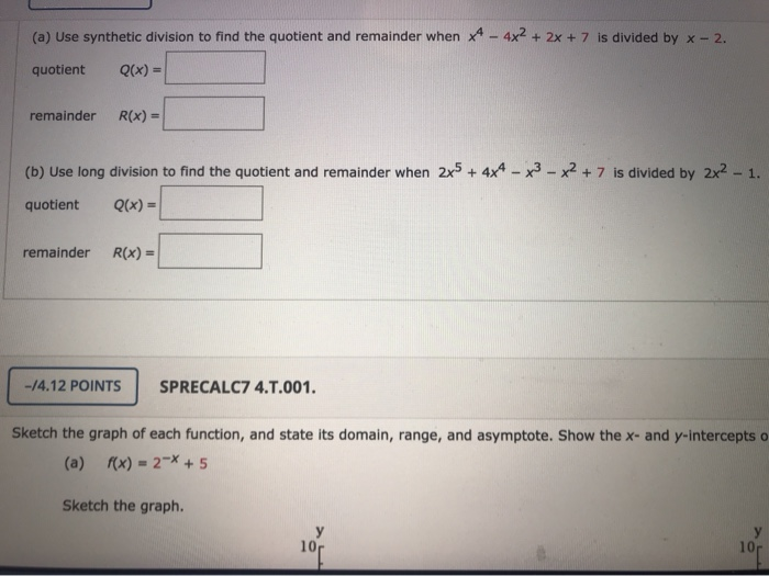 solved-a-use-synthetic-division-to-find-the-quotient-and-chegg