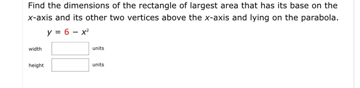 Solved Find The Dimensions Of The Rectangle Of Largest Area | Chegg.com