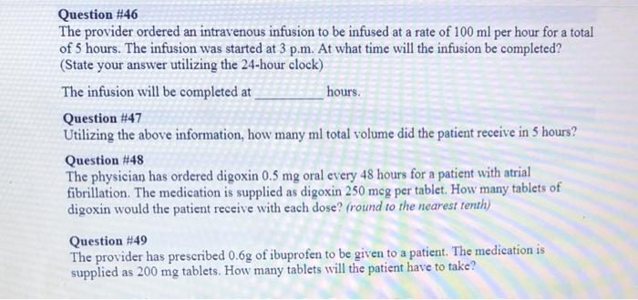 Solved Question \#46 The provider ordered an intravenous | Chegg.com