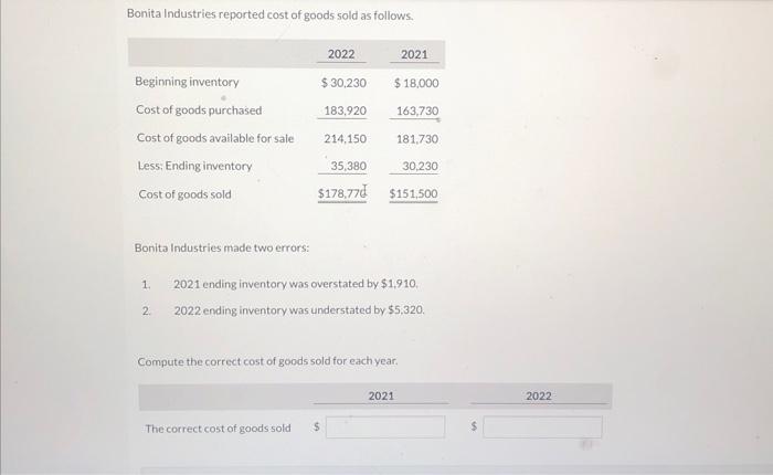 Solved Bonita Industries reported cost of goods sold as | Chegg.com