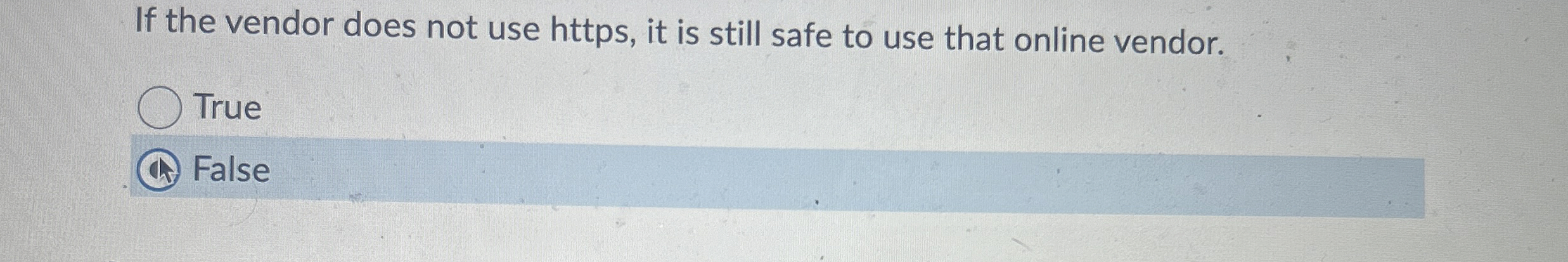 Solved If the vendor does not use https, ﻿it is still safe | Chegg.com