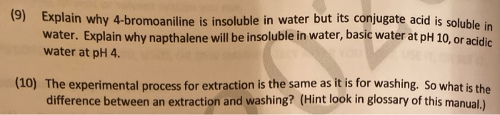 Solved 9 Explain Why 4 Bromoaniline Is Insoluble In Water Chegg Com