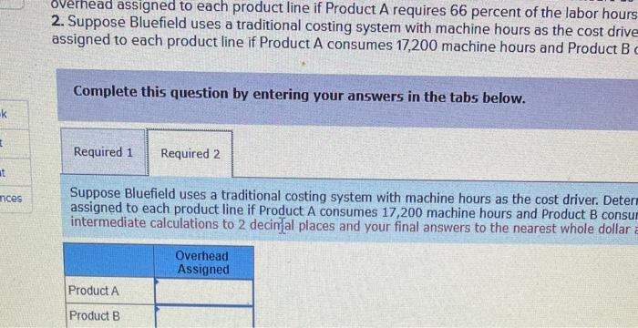 Solved Bluefield Corp. Has Two Product Lines. A And B | Chegg.com