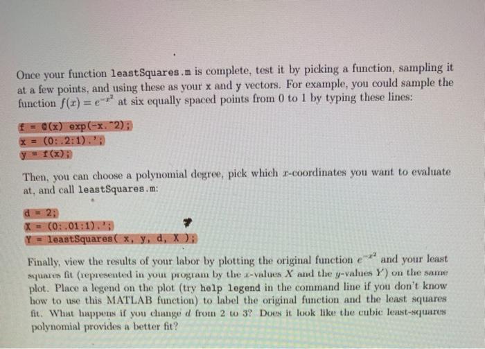 Solved Make a function called leastSquares.m, which given | Chegg.com