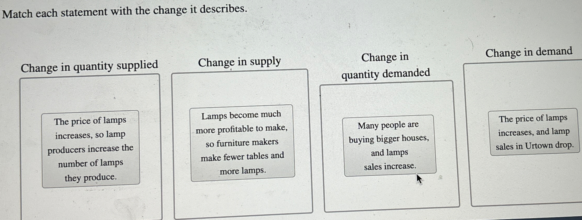Solved Match each statement with the change it