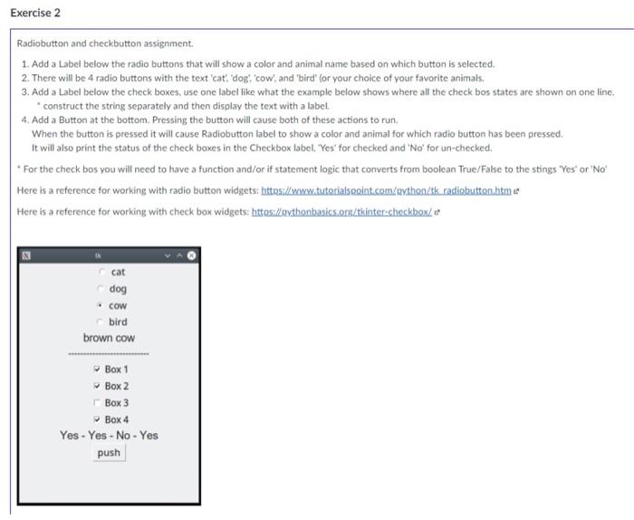 Solved Exercise 2 Radiobutton and checkbutton assignment. 1. 