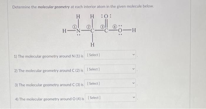Solved Determine the molecular geometry at each interior | Chegg.com
